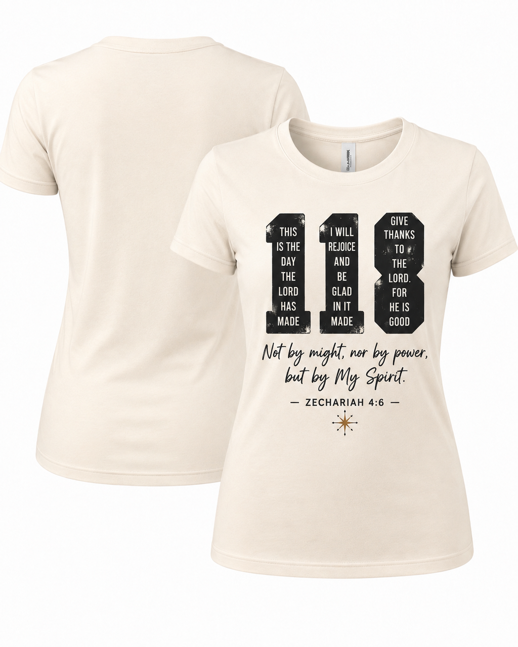 118 Faith Christian T Shirt | Zechariah 4:6