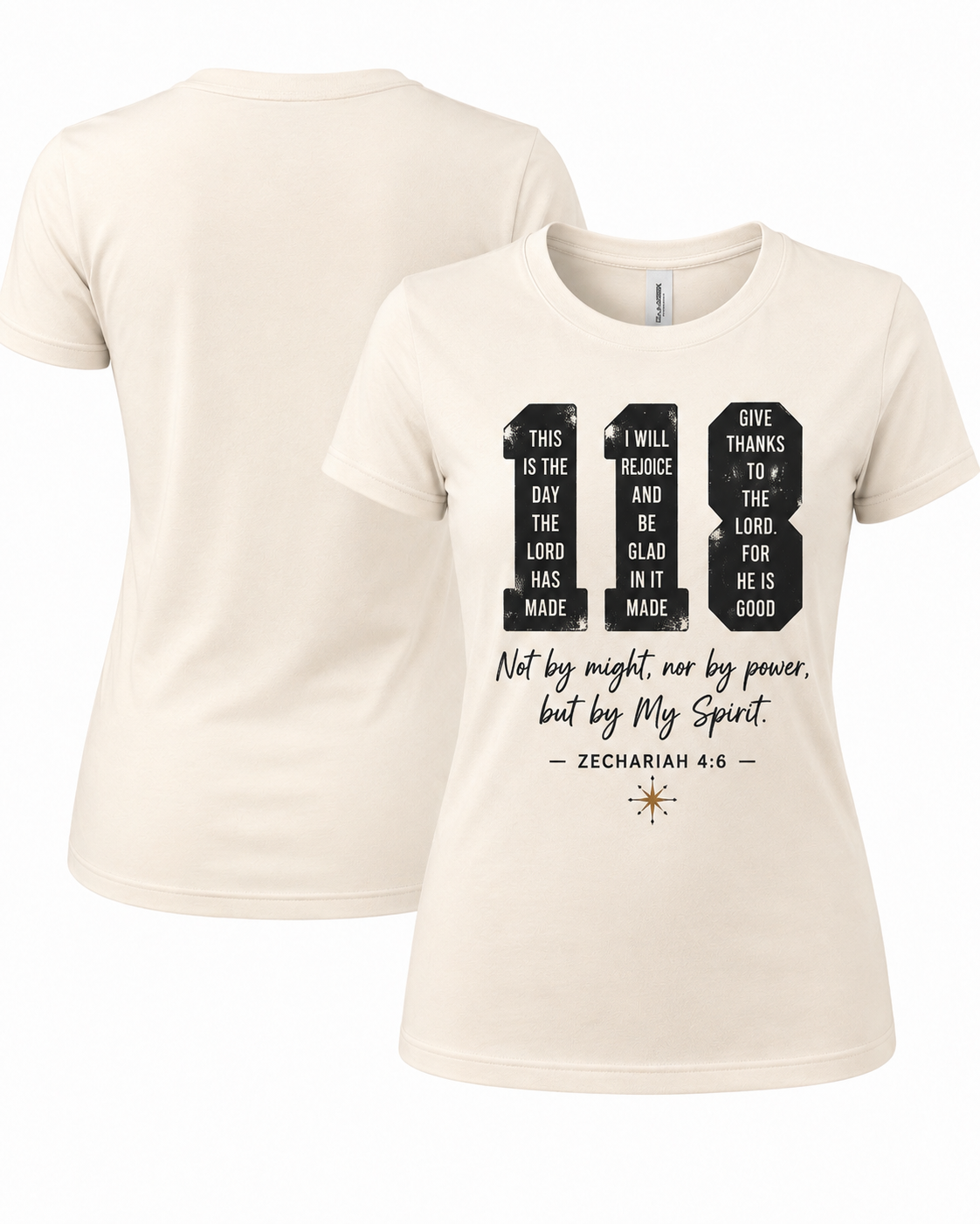 118 Faith Christian T Shirt | Zechariah 4:6