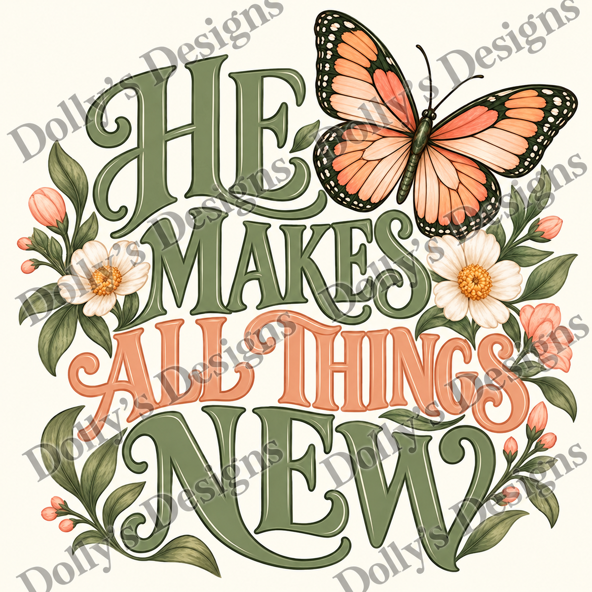 He Makes All Things New — watermarked preview; purchase includes clean PNG