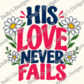 His Love Never Fails — watermarked preview; purchase includes clean PNG